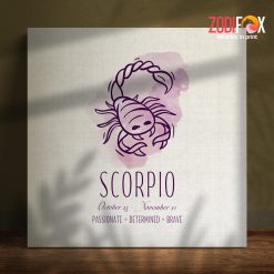 funny Scorpio Brave Canvas zodiac sign gifts for astrology lovers – SCORPIO0043