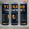 hot Virgo Facts Tumbler zodiac-themed gifts – VIRGO-T0001