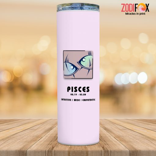 cool Pisces Empathetic Tumbler horoscope lover gifts – PISCES-T0053