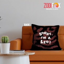 cool Leo Sorry Throw Pillow gifts according to zodiac signs – LEO-PL0032
