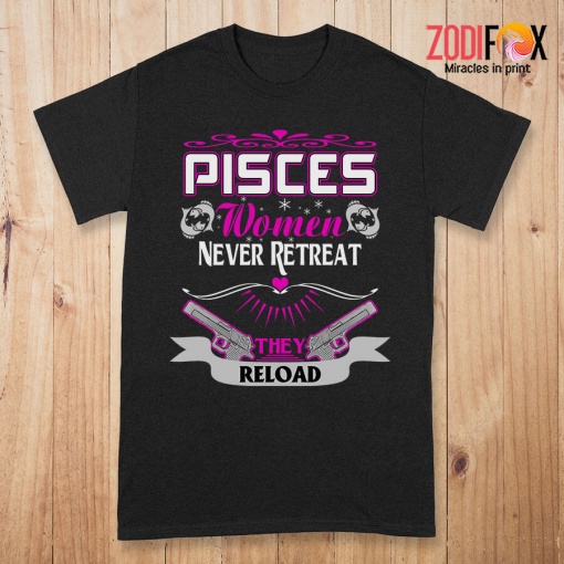 nice Pisces Women Never Retreat Premium T-Shirts