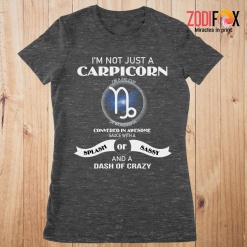 the Best I'm Not Just A Capricorn Premium T-Shirts