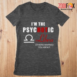 exciting I'm The PSYCHOTIC Libra Premium T-Shirts