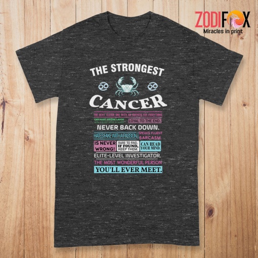 wonderful The Strongest Cancer Premium T-Shirts