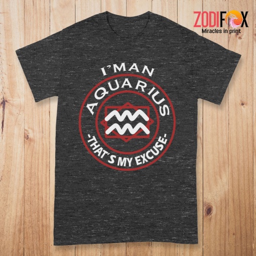 wonderful That's My Excuse Aquarius Premium T-Shirt