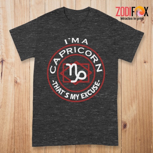 the Best That's My Excuse Capricorn Premium T-Shirts