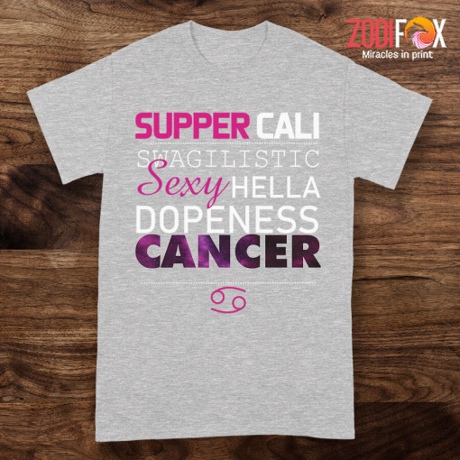 exciting Cancer Super Premium T-Shirts