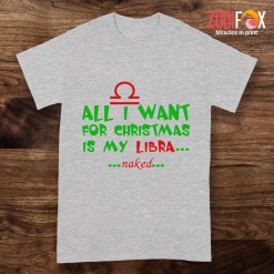 nice I Want For Christmas Is My Libra Premium T-Shirts