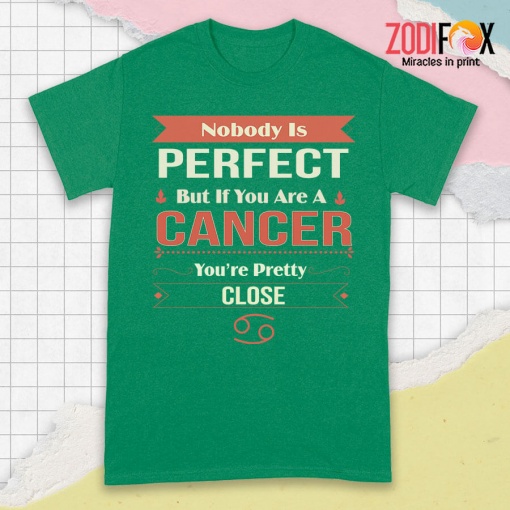 cool You're Pretty Close Cancer Premium T-Shirts