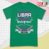 special Libra Women Never Retreat Premium T-Shirts