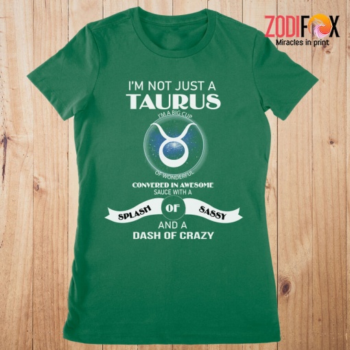 fabulous I'm Not Just A Taurus Premium T-Shirts