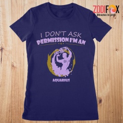 best I Don't Ask Permission Aquarius Premium T-Shirts