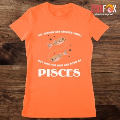 interested The Best Are Born As Pisces Premium T-Shirts