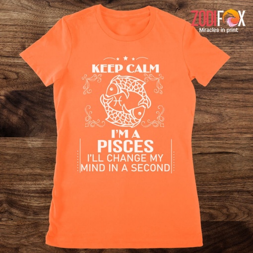 wonderful Keep Calm, I'm A Pisces Premium T-Shirt