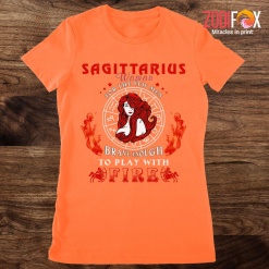 best Play With Fire Sagittarius Premium T-Shirts