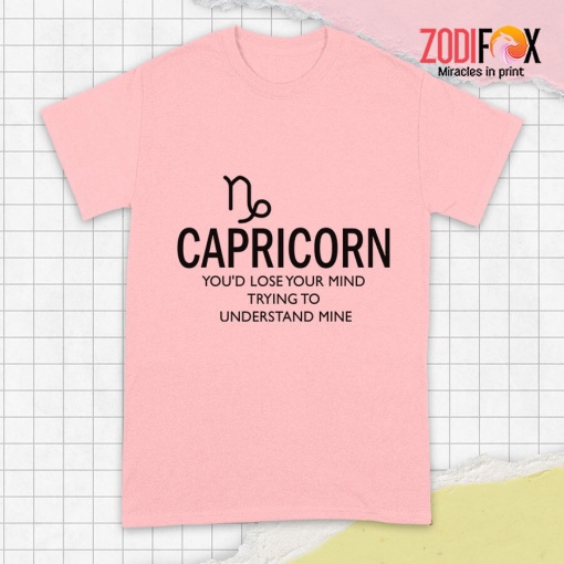 special Capricorn You'd Lose Your Mind Premium T-Shirts