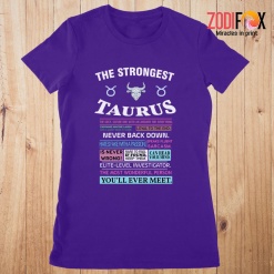 awesome The Strongest Taurus Premium T-Shirts