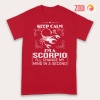 cool Keep Calm, I'm A Scorpio Premium T-Shirts