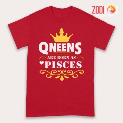 affordable Queens Are Born As Pisces Premium T-Shirts