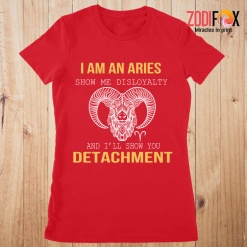 beautiful Show Me Disloyalty Aries Premium T-Shirts