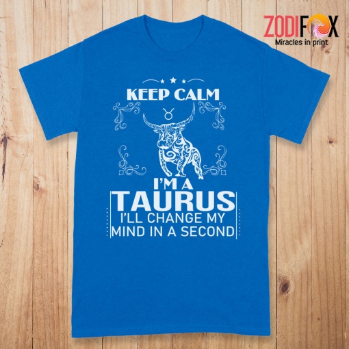 cute Keep Calm, I'm A Taurus Premium T-Shirts