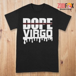 nice Dope Unapologetically Virgo Premium T-Shirts