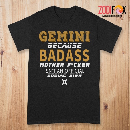 nice Isn't An Official Zodiac Sign Gemini Premium T-Shirts