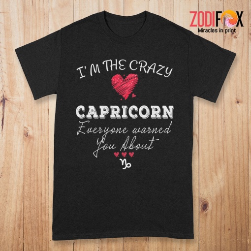 nice I'm The Crazy Capricorn Premium T-Shirts