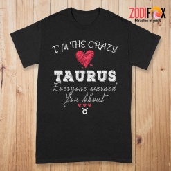 interested I'm The Crazy Taurus Premium T-Shirts