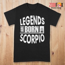 great Legends Are Born As Scorpio Premium T-Shirts