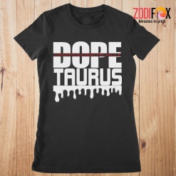 interested Dope Unapologetically Taurus Premium T-Shirts