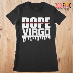 interested Dope Unapologetically Virgo Premium T-Shirts