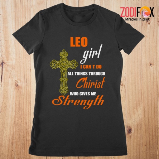 wonderful Leo Girl I Can Do All Things Premium T-Shirts