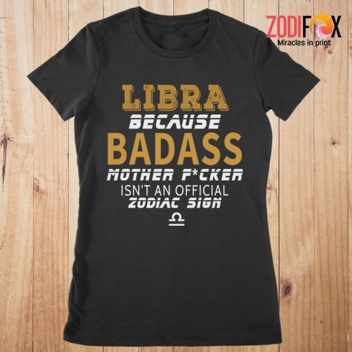 wonderful Isn't An Official Zodiac Sign Libra Premium T-Shirts