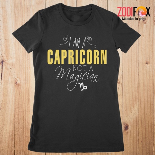 wonderful I Am A Capricorn Not A Magician Premium T-Shirts