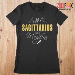 wonderful I Am A Sagittarius Not A Magician Premium T-Shirts
