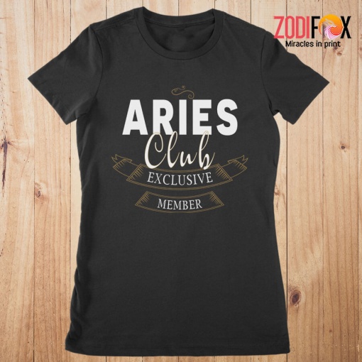great Aries Club Exclusive Member Premium T-Shirts - ARIESPT0296
