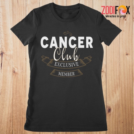 best Cancer Club Exclusive Member Premium T-Shirts