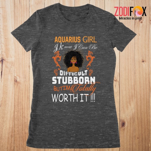 nice I'm Totally Worth It Aquarius Premium T-Shirts