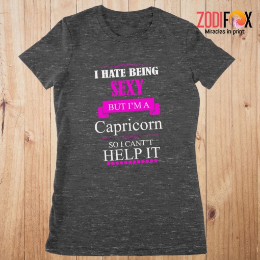interested I Hate Being Sexy Capricorn Premium T-Shirts