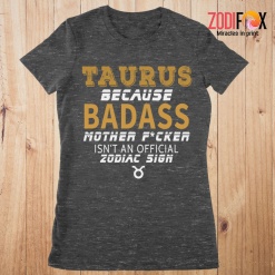 awesome Isn't An Official Zodiac Sign Taurus Premium T-Shirts