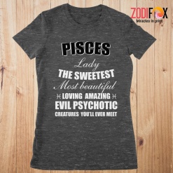 great Pisces Lady The Sweetest Premium T-Shirts