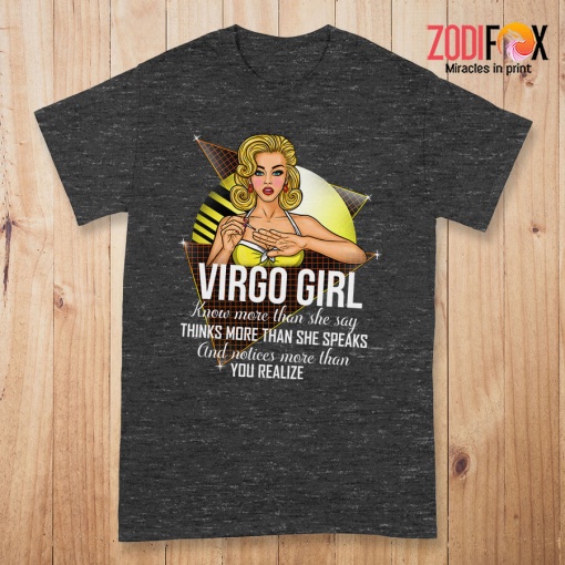 great Virgo Girl Know More Than She Say Premium T-Shirts
