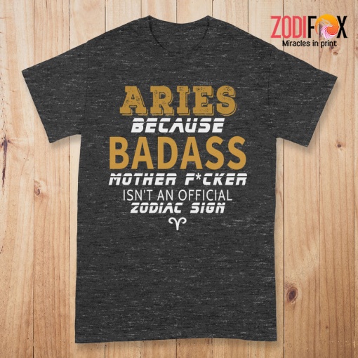 dramatic Isn't An Official Zodiac Sign Aries Premium T-Shirts