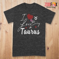 interested I Love Being A Taurus Premium T-Shirts