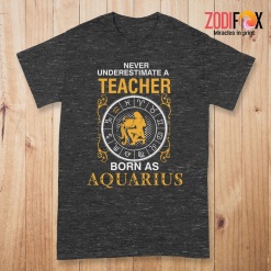 wonderful A Teacher Born As Aquarius Premium T-Shirts - AQUARIUSPT0304