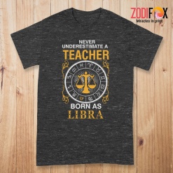 cool A Teacher Born As Libra Premium T-Shirts - LIBRAPT0304