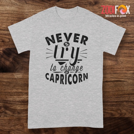 nice Never Try To Change A Capricorn Premium T-Shirts