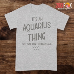 nice You Wouldn't Understand Aquarius Premium T-Shirts
