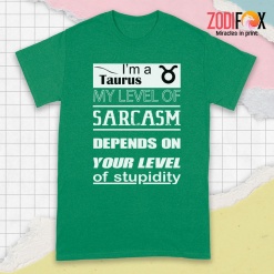 nice My Level Of Sarcasm Taurus Premium T-Shirts